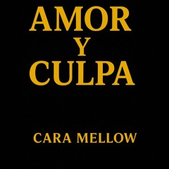 Amor y Culpa