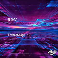 TranceScape 40