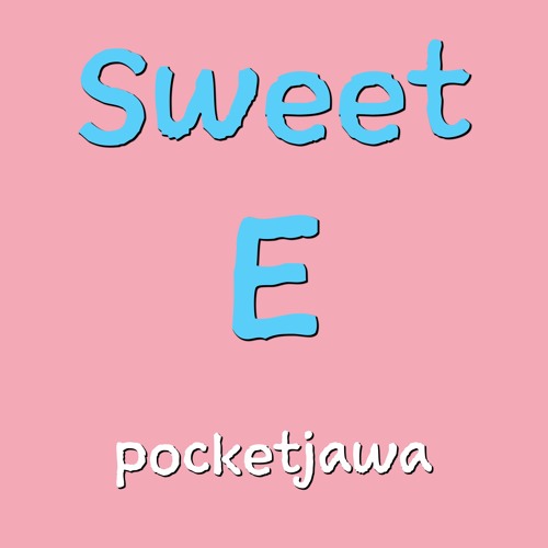 Sweet E