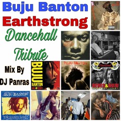 Buju Banton Dancehall Tribute Earthstrong Mix Vol. 1 By DJ Panras