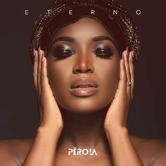 Pérola - Eterno