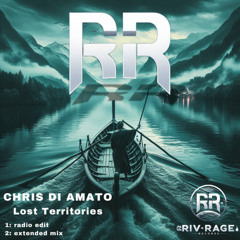 Chris Di Amato - Lost Territories (extended mix)