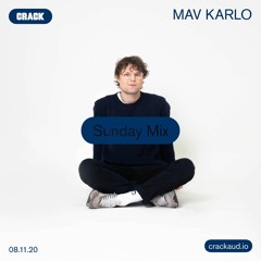 Sunday Mix: Mav Karlo