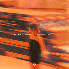 Monde & Soukri - Running Out (Radio Edit) [Forever Young Recordings]
