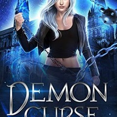 Read PDF 📙 Demon Curse (Dragon's Gift: The Sorceress Book 3) by  Linsey Hall PDF EBO