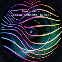 Reelow, Charlotte Debout & Kit Chu Dub - Confiance (Loyra Contest Remix) FREEDOWNLOAD001