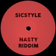 Nasty Riddim [Free Download - Hit "BUY" Link]