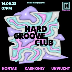 Humbi Kult Session#18 HARDGROOVE CLUB 14.09.23 Kash Only at Soundgarden