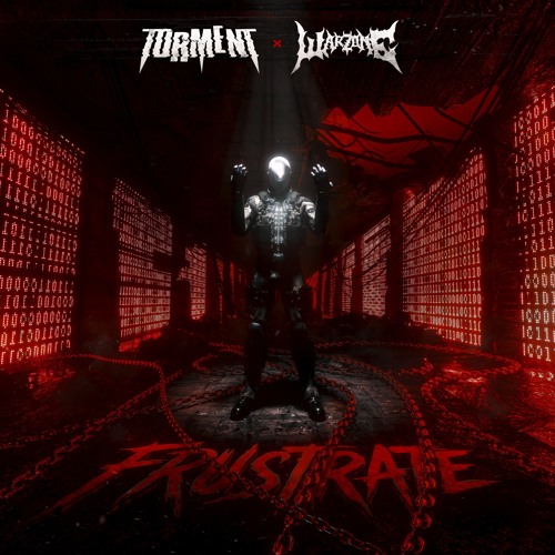 TORMENT & WARZONE - FRUSTRATE (FREE DL)
