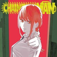 CHAINSAW MAN  [THEME MUSIC TRAILER 2]
