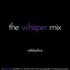 The Whisper Mix