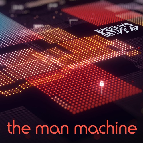 The Man Machine