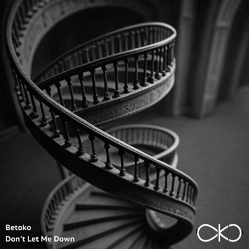 Betoko - Don't let me down