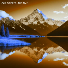 Carlos Pires - This Time