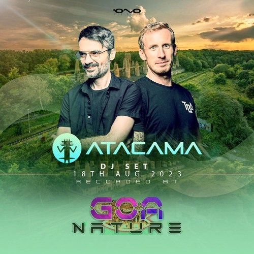 Atacama @ Goa Nature Festival 18.08.2023