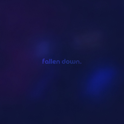 fallen down by duncan cox — but it's a + slowed version.