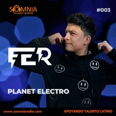 FER – Planet Electro - Ep. 03
