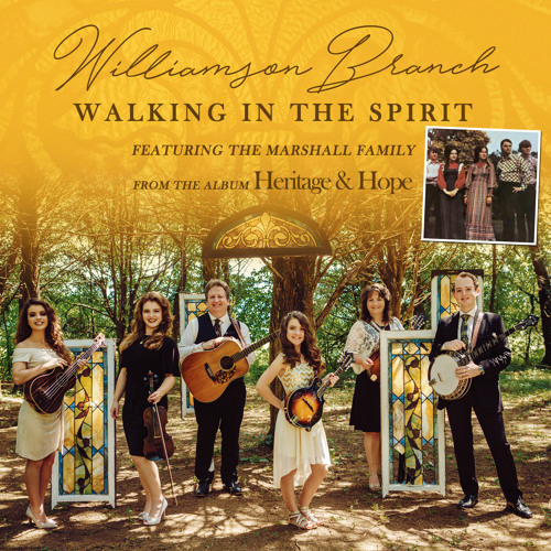 Walking In The Spirit (feat. The Marshall Family)