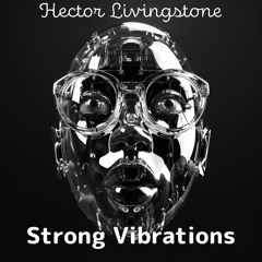 Strong Vibrations