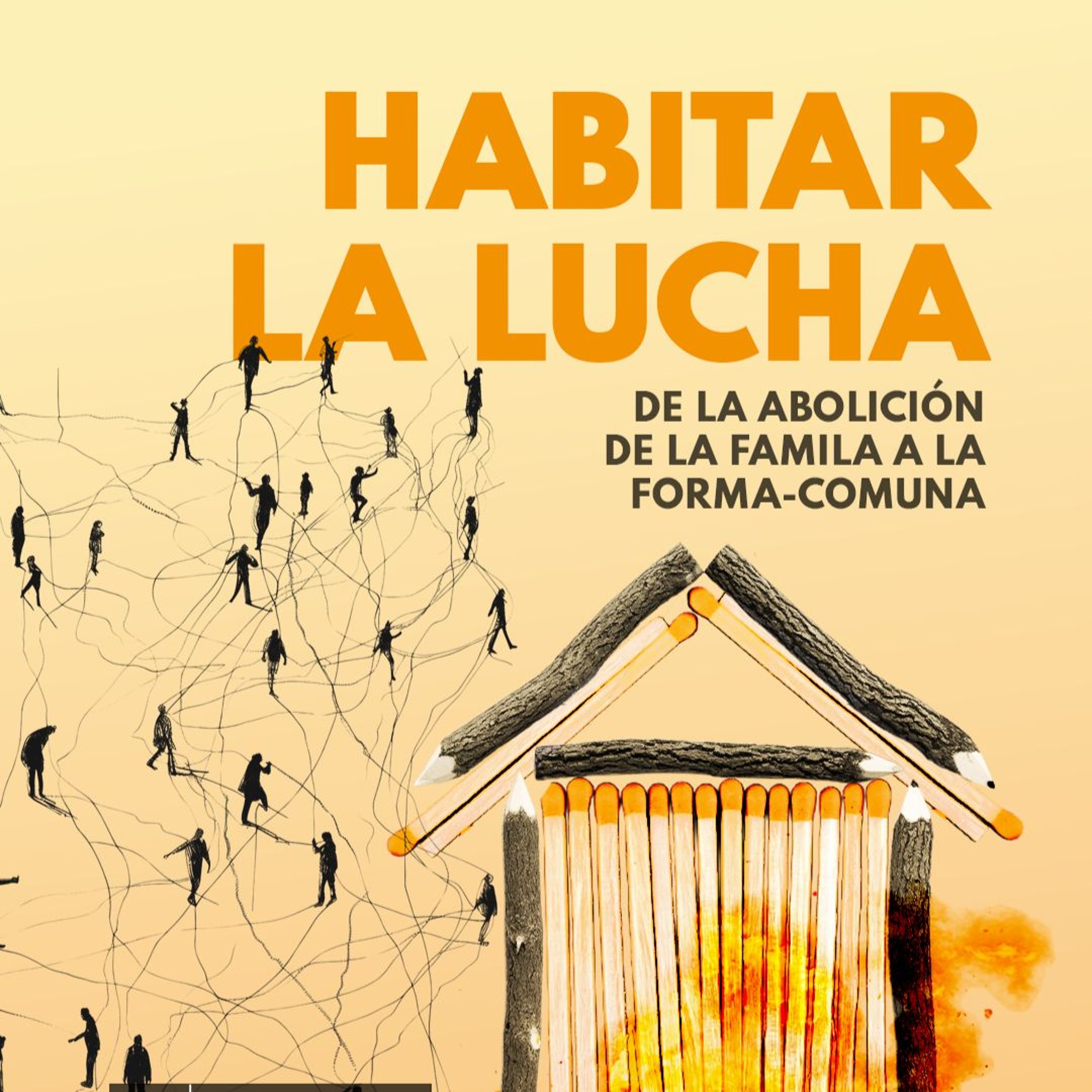 La Forma-comuna. La lucha como forma de habitar episode artwork
