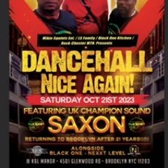 Dance Hall Nice Again with Saxon PROMO MIX