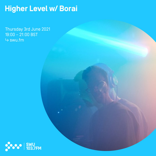 Higher Level w/ Borai 03RD JUN 2021