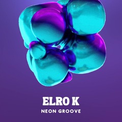 Neon Groove