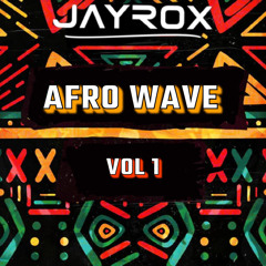 Afro Wave Vol 1
