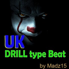 UK Drill Type Beat - "CLOWN" | UK Drill Instrumental Prod. madz15