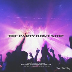 The Party Don't Stop