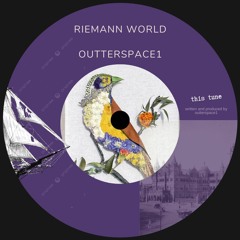 Outterspace1 - Riemann World (free download)