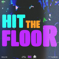 Hit The Floor (SIngle Version) [p. Geam]