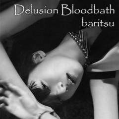 Delusion Bloodbath
