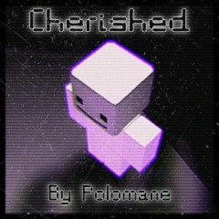 POLOMANE - Cherished (A-Side)