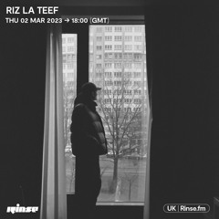 RIZ LA TEEF - 02 March 2023