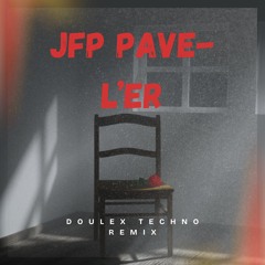 YFG Pave - L´er (DoubleX Remix)