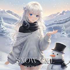 ❄ SNOW GIRL (Feat. YCHILD) (모든 음원사이트에 발매되었습니다.) ❄