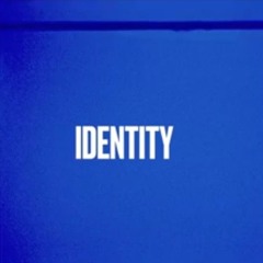 Identity - Kenny Rivers