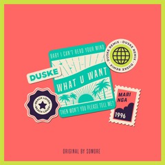 Duske - What U Want (Tribute) [FREE DOWNLOAD]