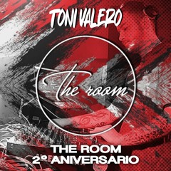 THE ROOM 2ºANIVERSARIO || Toni Valero