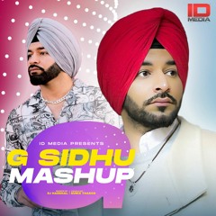 G. Sidhu Mashup