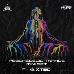 PSYCHEDELIC TRANCE MINI SET