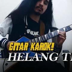 Terbang Helang (Sharifah Aini Cover - Gitar Karok)