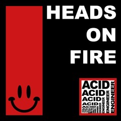Heads On Fire