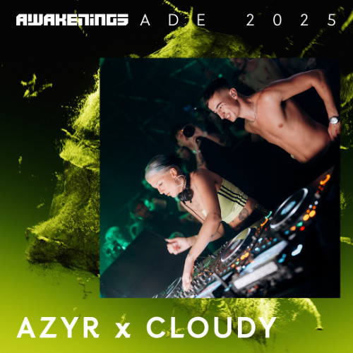 AZYR & Cloudy @ Awakenings, Sugar Factory, Amsterdam Dance Event ...