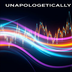 Unapologetically Forward