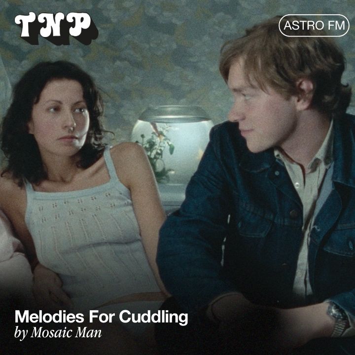 AstroFM 107 // Melodies For Cuddling by Mosaic Man