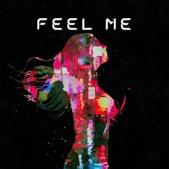 FEEL ME (Extended Mix)