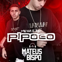 Mega Pipoco Dezembro 2022 (Prod. Dj Mateus Bispo)
