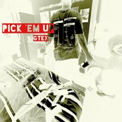 Pick EM Up (pro. MARS MISSION